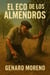 El Eco De Los Almendros