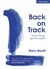 Back on Track: Fewer things, greater depth