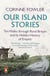 Our Island Stories - Country Walks through Colonial Britain
