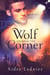 Wolf Around The Corner