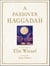 Passover Haggadah - As Commented Upon By Elie Wiesel and Illustrated b