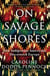 On Savage Shores - How Indigenous Americans Discovered Europe