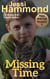 Missing Time - Time Will Tell, #3