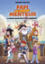 Papi est un super menteur - Tome 4 La super découverte de l'Amérique