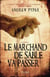 Le marchand de sable va passer