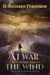 At War with the Wind: The Fight for Abigail - Walk with the Wind, #2