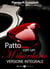 Patto con un miliardario - Versione integrale