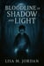 Bloodline of Shadow and Light