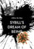 Sybill's Dream of Being - Manifestation of an emerging species
