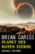 Planet des Roten Sterns: Science Fiction