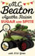 Agatha Raisin: Sugar and Spite - The brand new novel in the bestselling cosy mystery series