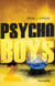 Psycho boys T2