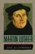 Martin Luther - Selections From His Writing