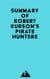 Summary of Robert Kurson's Pirate Hunters