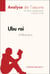 Ubu roi d'Alfred Jarry (Analyse de l'oeuvre) - Analyse complète et résumé détaillé de l'oeuvre