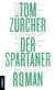 Der Spartaner - Roman
