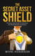 The Secret Asset Shield