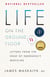 Life on the Ground Floor - Letters from the Edge of Emergency Medicine