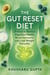 The Gut Reset Diet