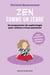 Zen comme un zèbre - Un programme de sophrologie pour enfants à haut potentiel