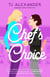 Chef's Choice - A Novel