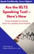 Ace the IELTS Speaking Test! – Here’s How