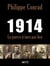 1914, la guerre n'aura pas lieu