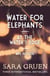The Sara Gruen Collection - Water for Elephants - At the Water's Edge - Ape House