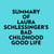 Summary of Laura Schlessinger's Bad Childhood-Good Life