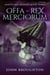 Offa - Rex Merciorum - Saints And Sinners, #3