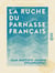 La Ruche du Parnasse français - Dédiée à la jeunesse des deux sexes