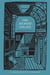 The Memory Palace - A Book of Lost Interiors