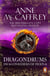 Dragondrums - (Dragonriders of Pern: 6): deception and discretion loom large in this fan-favourite from one of the most influential fantasy and SF writers of all time