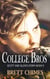 College Bros: Glen and Scott's Story - College Bros, #5