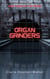 Organ Grinders - The Orbitals, #2