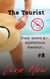 The Tourist - Tracy Jones Erotic Adventures, #8