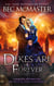 Dukes Are Forever - London Steampunk: The Blue Blood Conspiracy, #5