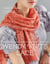 Wendy Knits Lace - Essential Techniques and Patterns for Irresistible Everyday Lace