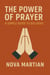 The Power of Prayer: A Simple Guide to Big Ideas