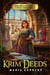 Krim Deeds: A Krim Virtual World Novella - Krim World Detectives, #3
