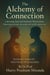 The Alchemy of Connections - A, #2