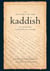 The Mystery of the Kaddish - Its Profound Influence on Judaism