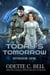 Today's Tomorrow Episode One - Today's Tomorrow, #1