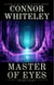 Master of Eyes: A Dark Contemporary Fantasy Short Story - Hell's Place Contemporary Fantasy Stories