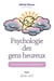 Psychologie des gens heureux - Les sources du bonheur