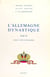 L'Allemagne dynastique (2) : Anhalt, Lippe, Wurtemberg
