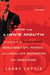Into the Lion's Mouth - The True Story of Dusko Popov: World War II Spy, Patriot, and the Real-Life Inspiration for James Bond