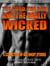 The Good, the Bad and the Really Wicked: A Collection of Gay Short Stories