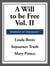 A Will to Be Free