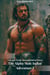 The Alpha Male Isekai Adventure I: A Rough Trade Mansploitation Novel - The Alpha Male Isekai Adventure, #1